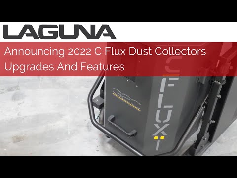 Laguna C|Flux: 2 MDCCF22201 cyclone dust collector with large capacity drum and mobile base

Laguna C|Flux: 3 MDCCF32201 dust collector promotional display highlighting upgraded cyclone system