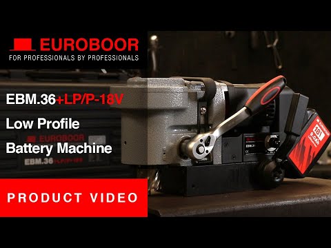 Euroboor EBM.36+LP/P-18V Cordless Magnetic Drilling Machine cordless mag drill demonstration showing compact magnetic base drilling system for on-site steel drilling