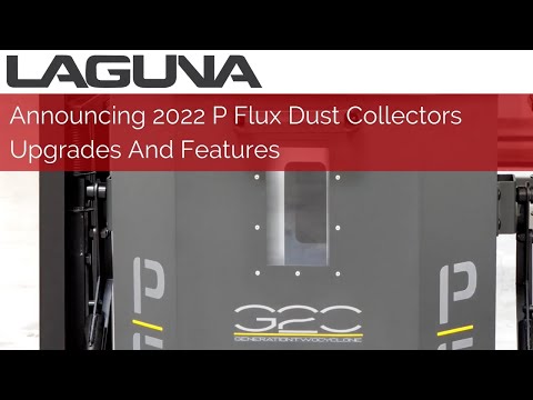 Laguna P|Flux: 2 MDCPF22201 cyclone dust collector with enclosed cabinet design and mobile base

Laguna P|Flux: 3 MDCPF32201 dust collector promotional display highlighting HEPA filtration and airflow performance