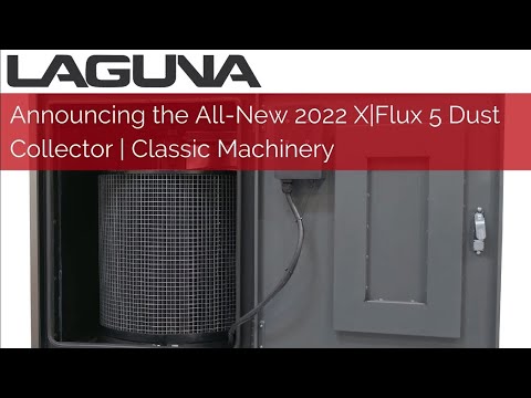 Laguna X|Flux: 5 MDCXF52201 dust collector promotional display highlighting high-capacity HEPA system